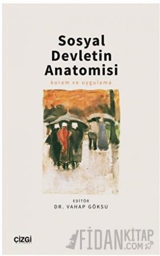 Sosyal Devletin Anatomisi