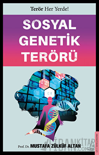 Sosyal Genetik Terörü Mustafa Zülküf Altan