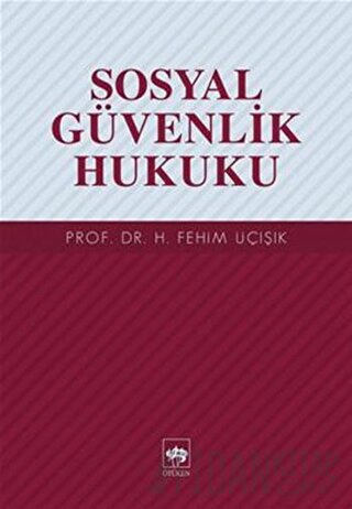 Sosyal Güvenlik Hukuku