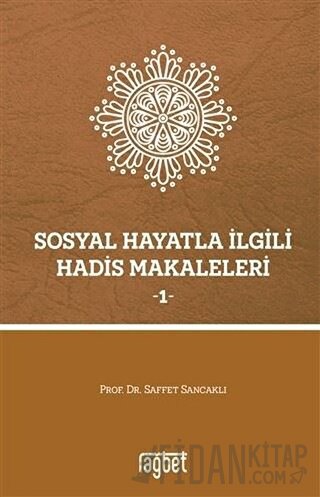 Sosyal Hayatla İlgili Hadis Makaleleri 1