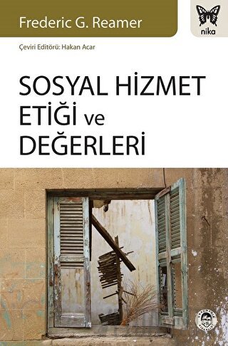 Sosyal Hizmet Etiği ve Değerleri