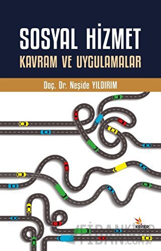 Sosyal Hizmet Kavram ve Uygulamalar