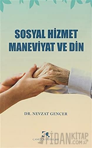 Sosyal Hizmet Maneviyat ve Din