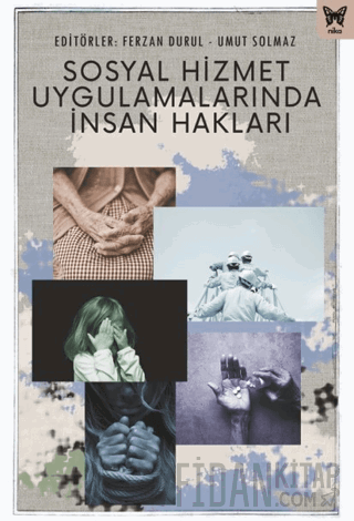 Sosyal Hizmet Uygulamalarında İnsan Hakları Kolektif