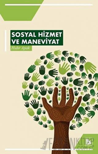 Sosyal Hizmet ve Maneviyat
