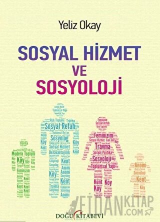 Sosyal Hizmet ve Sosyoloji