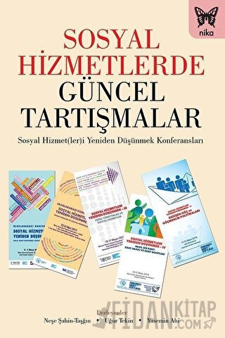 Sosyal Hizmetlerde Güncel Tartışmalar