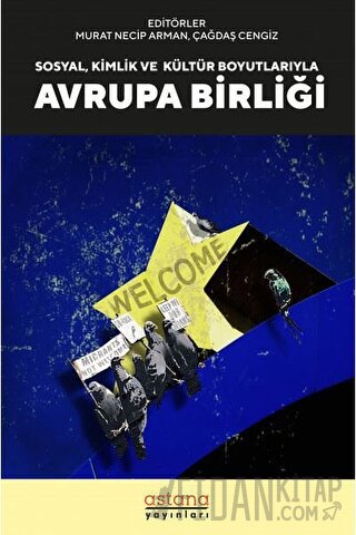 Sosyal, Kültür ve Kimlik Boyutlarıyla Avrupa Birliği