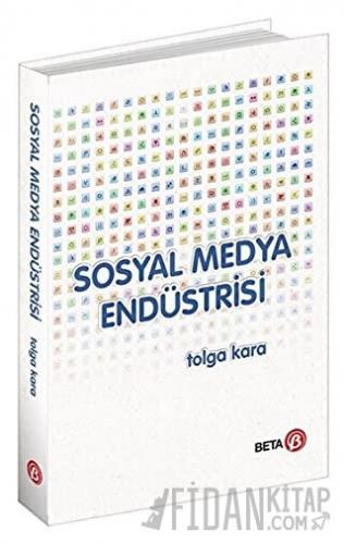 Sosyal Medya Endüstrisi (Ciltli)