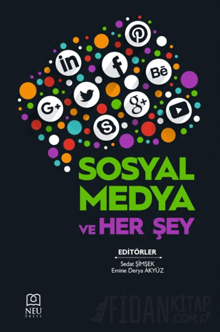 Sosyal Medya ve Herşey