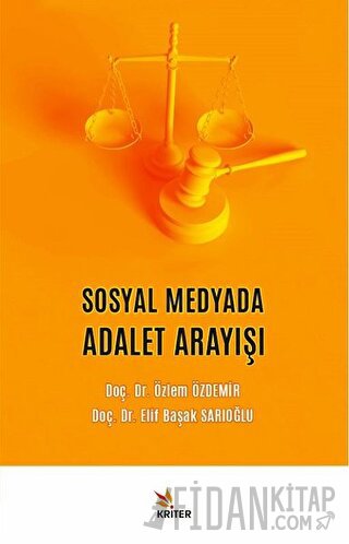Sosyal Medyada Adalet Arayışı