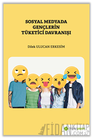 Sosyal Medyada Gençlerin Tüketici Davranışı