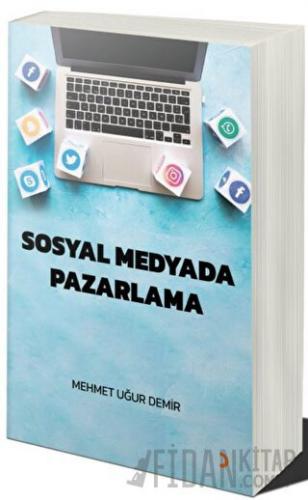 Sosyal Medyada Pazarlama