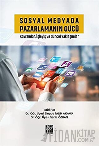 Sosyal Medyada Pazarlamanın Gücü