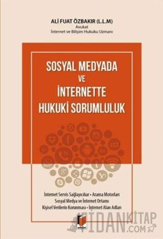 Sosyal Medyada ve İnternette Hukuki Sorumluluk