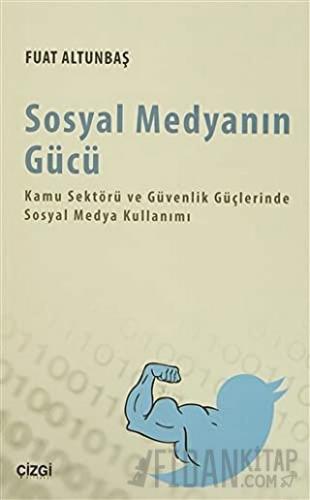 Sosyal Medyanın Gücü
