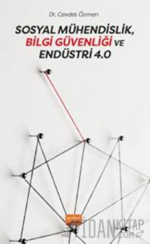 Sosyal Mühendislik, Bilgi Güvenliği ve Endüstri 4.0