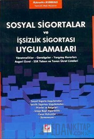Sosyal Sigortalar ve İşsizlik Sigortası Uygulamaları