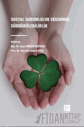 Sosyal Sorumluluk Ekseninde Sürdürülebilirlik