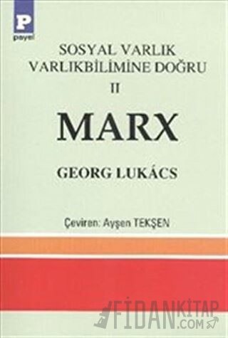 Sosyal Varlık Varlıkbilimine Doğru 2 Marx Georg Lukacs