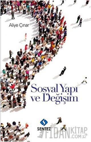 Sosyal Yapı ve Değişim
