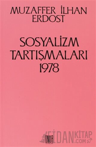 Sosyalizm Tartışmaları 1978