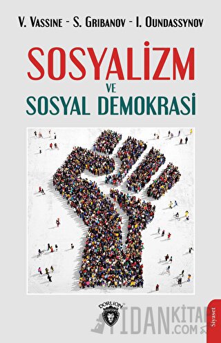 Sosyalizm ve Sosyal Demokrasi I. Oundassynov