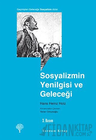 Sosyalizmin Yenilgisi ve Geleceği