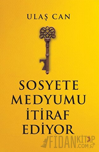 Sosyete Medyumu İtiraf Ediyor