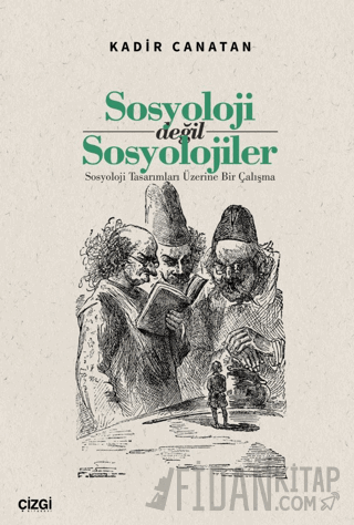 Sosyoloji değil Sosyolojiler/ Sosyoloji Tasarımları Üzerine Bir Çalışma