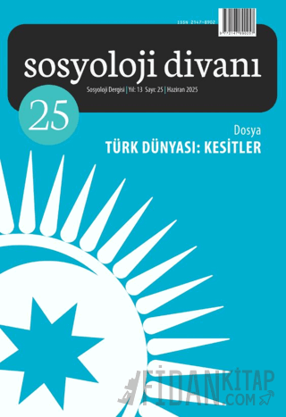 Sosyoloji Divanı Sayı: 25 Haziran - 2025