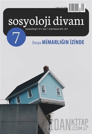 Sosyoloji Divanı Sayı: 7 Ocak-Haziran 2016