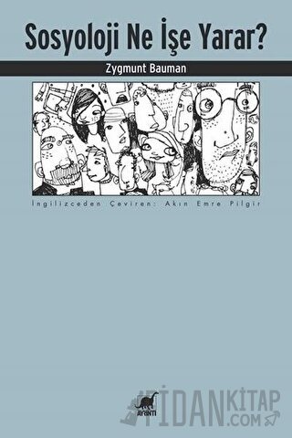 Sosyoloji Ne İşe Yarar?