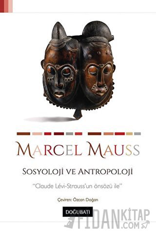 Sosyoloji ve Antropoloji Marcel Mauss