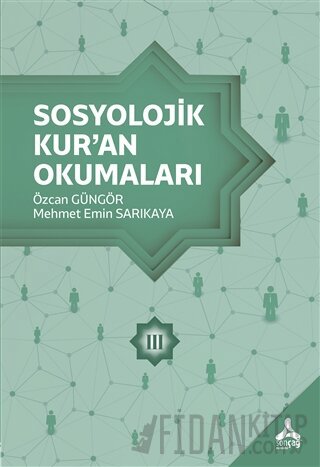 Sosyolojik Kur’an Okumaları 3