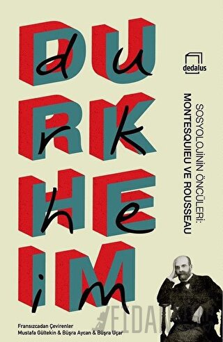 Sosyolojinin Öncüleri - Montesquieu ve Rousseau