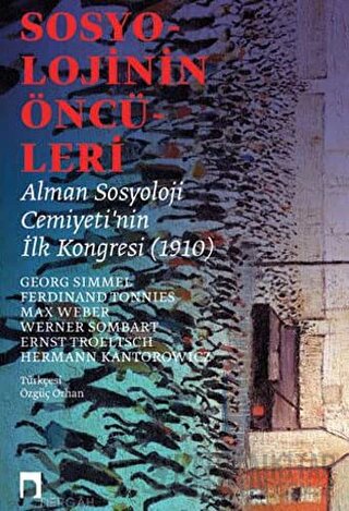 Sosyolojinin Öncüleri