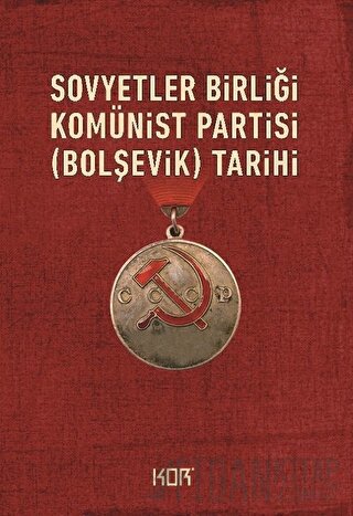Sovyetler Birliği Komünist Partisi (Bolşevik) Tarihi