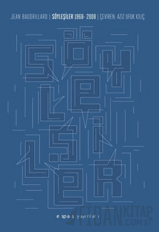 Söyleşiler: 1968 - 2008