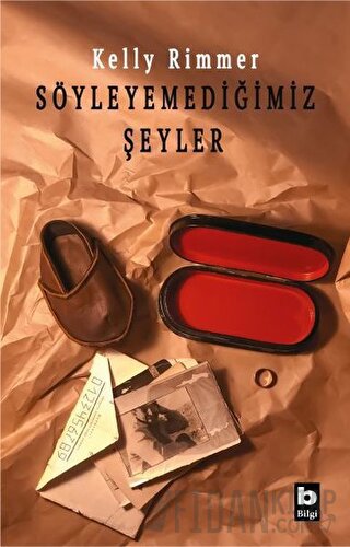 Söyleyemediğimiz Şeyler