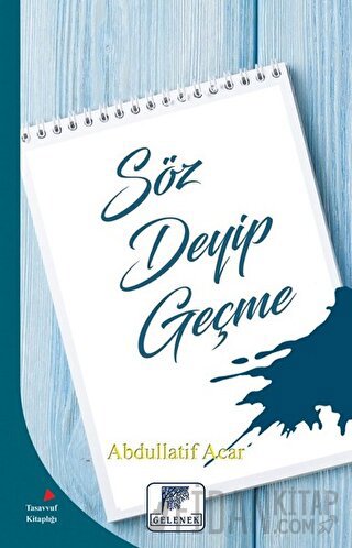 Söz Deyip Geçme