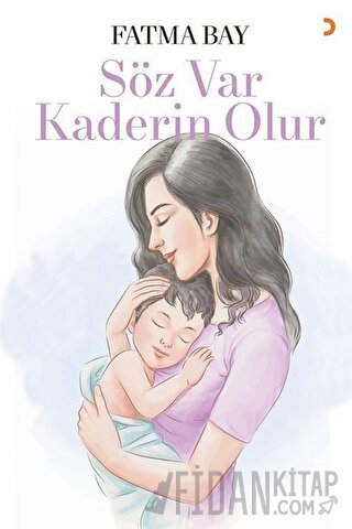 Söz Var Kaderin Olur