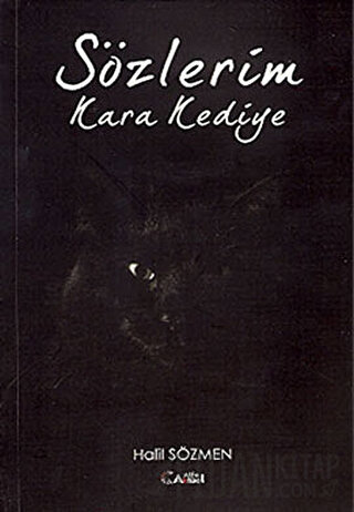 Sözlerim Kara Kediye