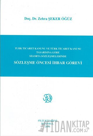 Sözleşme Öncesi İhbar Görevi