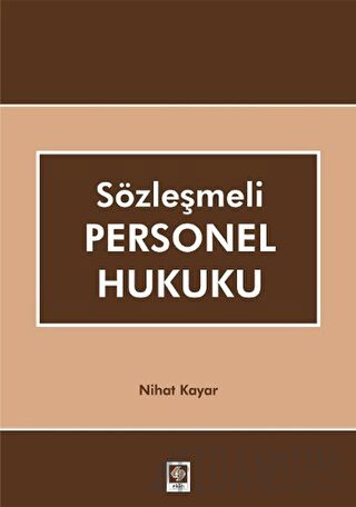 Sözleşmeli Personel Hukuku