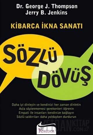 Sözlü Dövüş: Kibarca İkna Sanatı