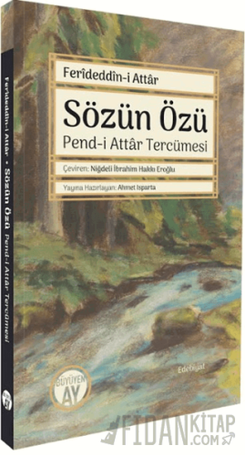 Sözün Özü Ferideddîn-i Attar