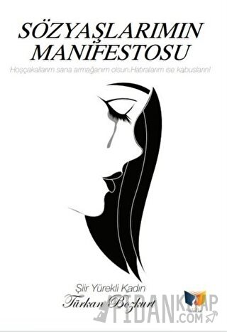 Sözyaşlarımın Manifestosu