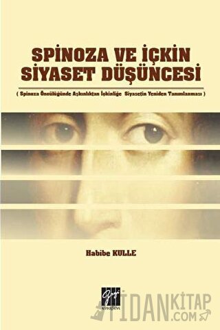 Spinoza ve İçkin Siyaset Düşüncesi