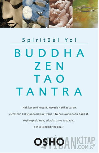 Spiritüel Yol - Buddha, Zen, Tao, Tantra